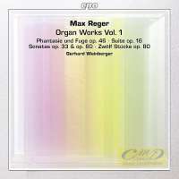 Reger: Organ Works Vol. 1